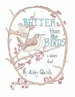 Better than the Birds