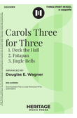 Carols Three for Three