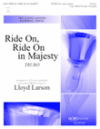 Ride On, Ride On in Majesty