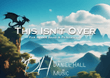 This Isn't Over / Less Okay