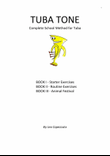 Tuba Tone - Complete Method for School Use
