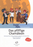 Das pfiffige Chamäleon