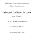 Almost Like Being In Love