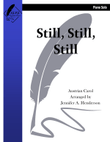 Still, Still, Still