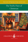 The Twelve Days of Christmas (CELLO DUET - EASY LEVEL)