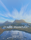 Cradle Mountain: Dawn & Dusk