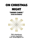 On Christmas Night (Sussex Carol), four movements for organ, by Phil Lehenbauer