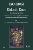Didactic Duos in melodic progression - Vol. 1: for 2 Recorders S[A]-T (Violin and Violoncello)