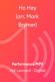 Ho Hey (arr. Mark Brymer)
