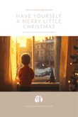 Have Yourself A Merry Little Christmas