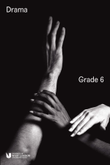 LCME Drama Handbook: Grade 6