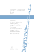 Three Sonatas for Flute and Basso continuo / obbligato Harpsichord, BWV 1033, 1031, 1020