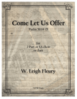 Come Let Us Offer