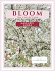Bloom: The Collection