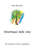 Intermezzi della vita (Interludes of life)