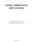 Come, Christians, Join to Sing