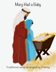 Mary Had a Baby