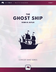 The Ghost Ship - Grade 1 Concert Band