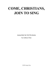 Come, Christians, Join to Sing