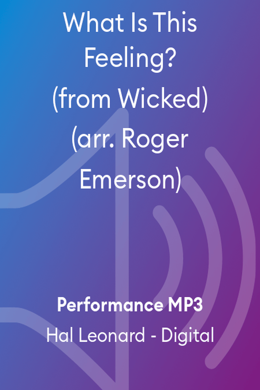 What Is This Feeling? (from Wicked) (arr. Roger Emerson) Choir scores gallery preview page 1