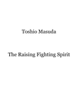 The Rising Fighting Spirit