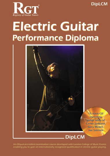 LCME Electric Guitar Performance Diplomas DipLCM