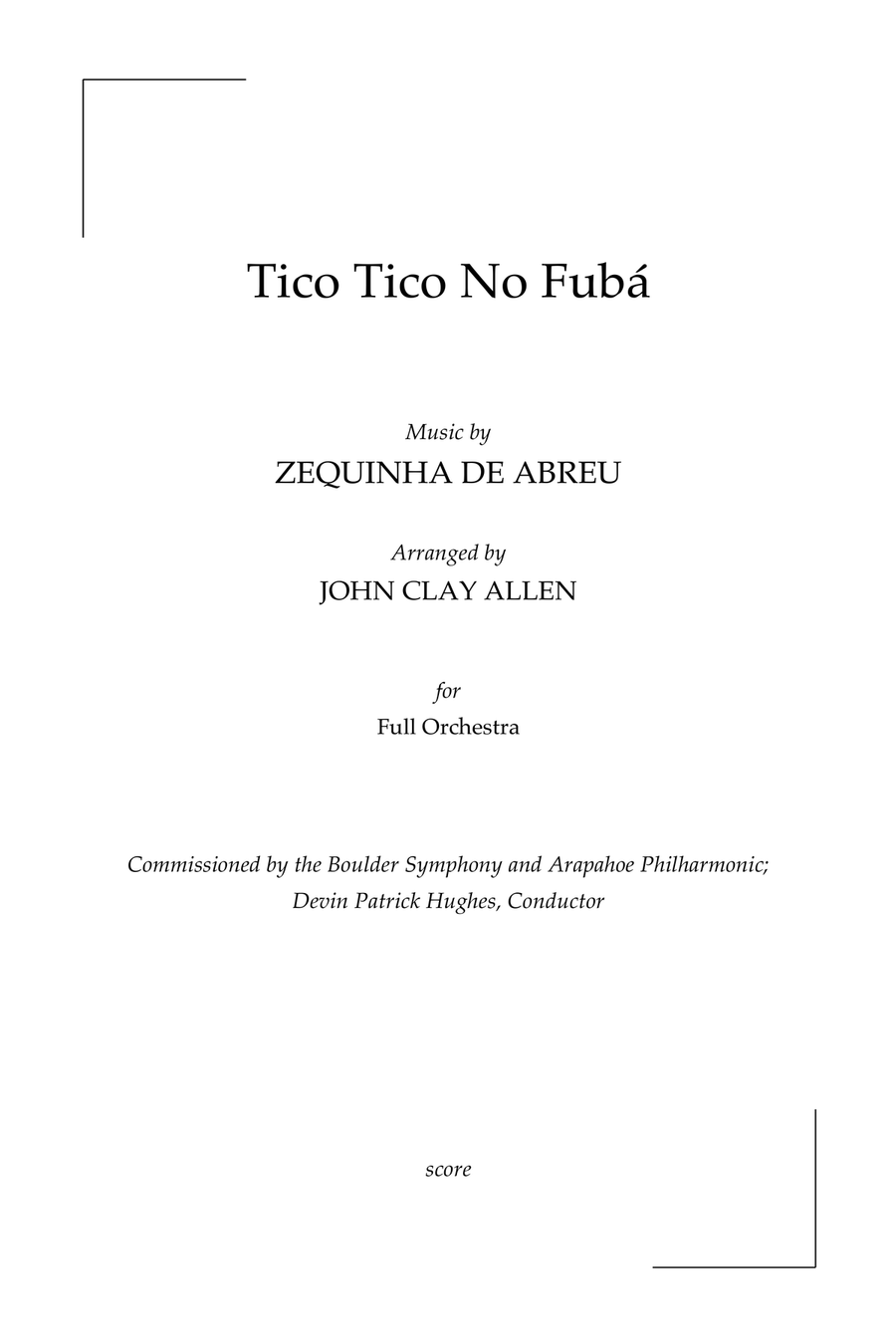 Tico Tico No Fubá Tico Tico No Fubá Full Orchestra scores gallery preview page 1