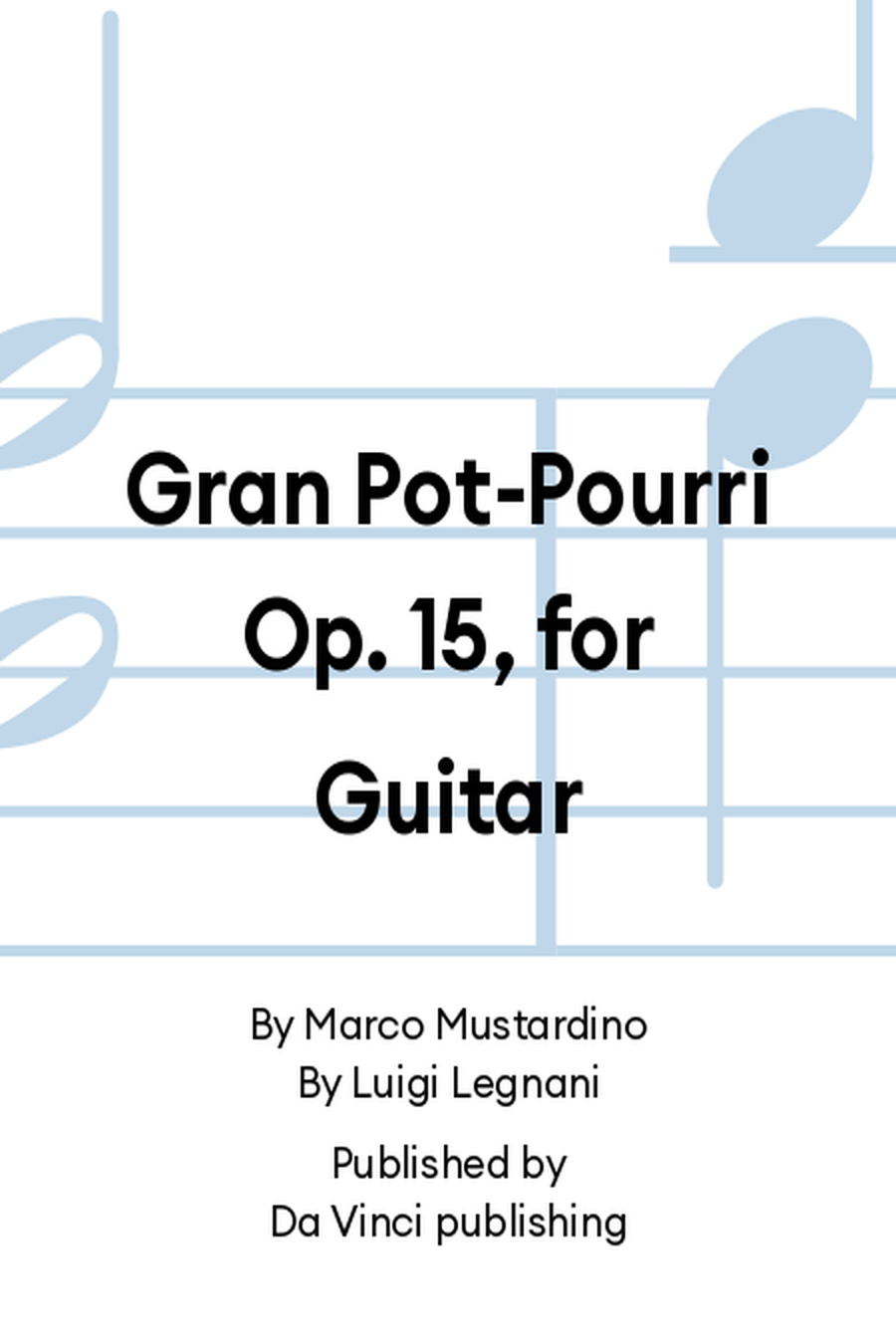Gran Pot-Pourri Op. 15, for Guitar Acoustic Guitar scores gallery preview page 1
