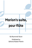 Marion's suite, pour flûte
