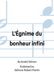 L'Égnime du bonheur infini
