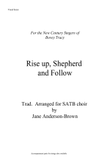 Rise up, shepherd and follow
