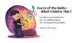Carol of the Bells/What Child Is This?