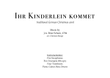 Ihr Kinderlein Kommet - O, Come, Little Children