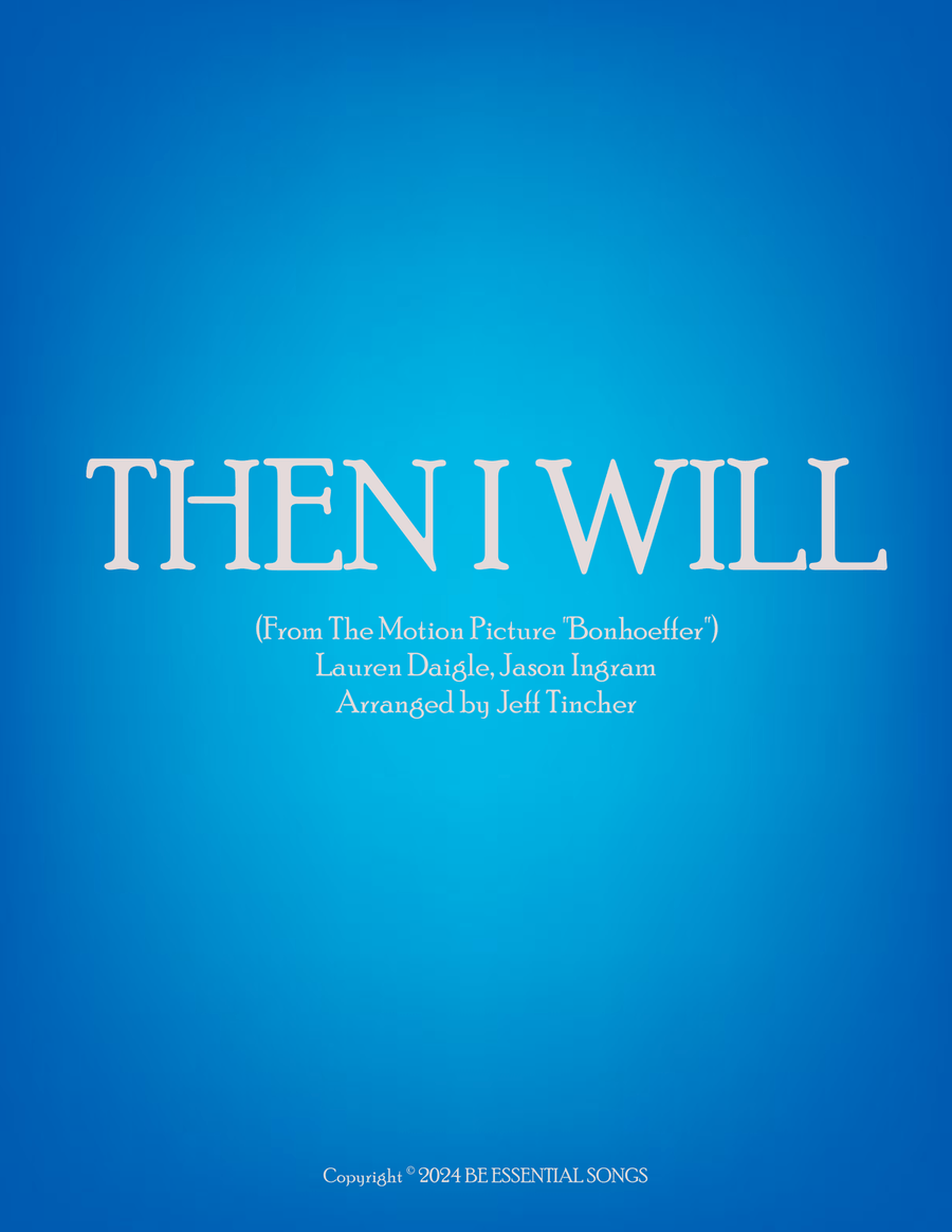 Then I Will Then I Will Piano, Vocal scores gallery preview page 1