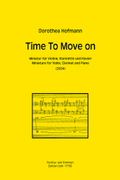 Time To Move On (2024) -Miniatur für Violine, Klarinette und Klavier-