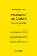 Introduktion und Capriccio für Klarinette, Violine und Klavier op. 121 (2016)