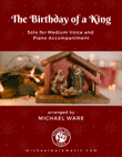 The Birthday of a King - Vocal Solo