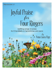 Joyful Praise for Four Ringers [Reproducible] - 8 bells and Piano