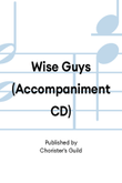 Wise Guys Accompaniment Recording