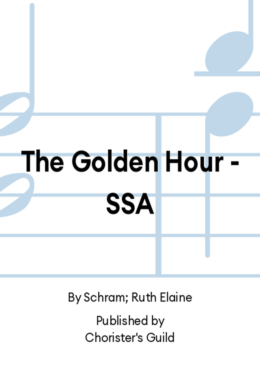 The Golden Hour (SSA) The Golden Hour (SSA) SSA scores gallery preview page 1