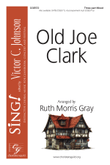 Old Joe Clark (Three-part Mixed)