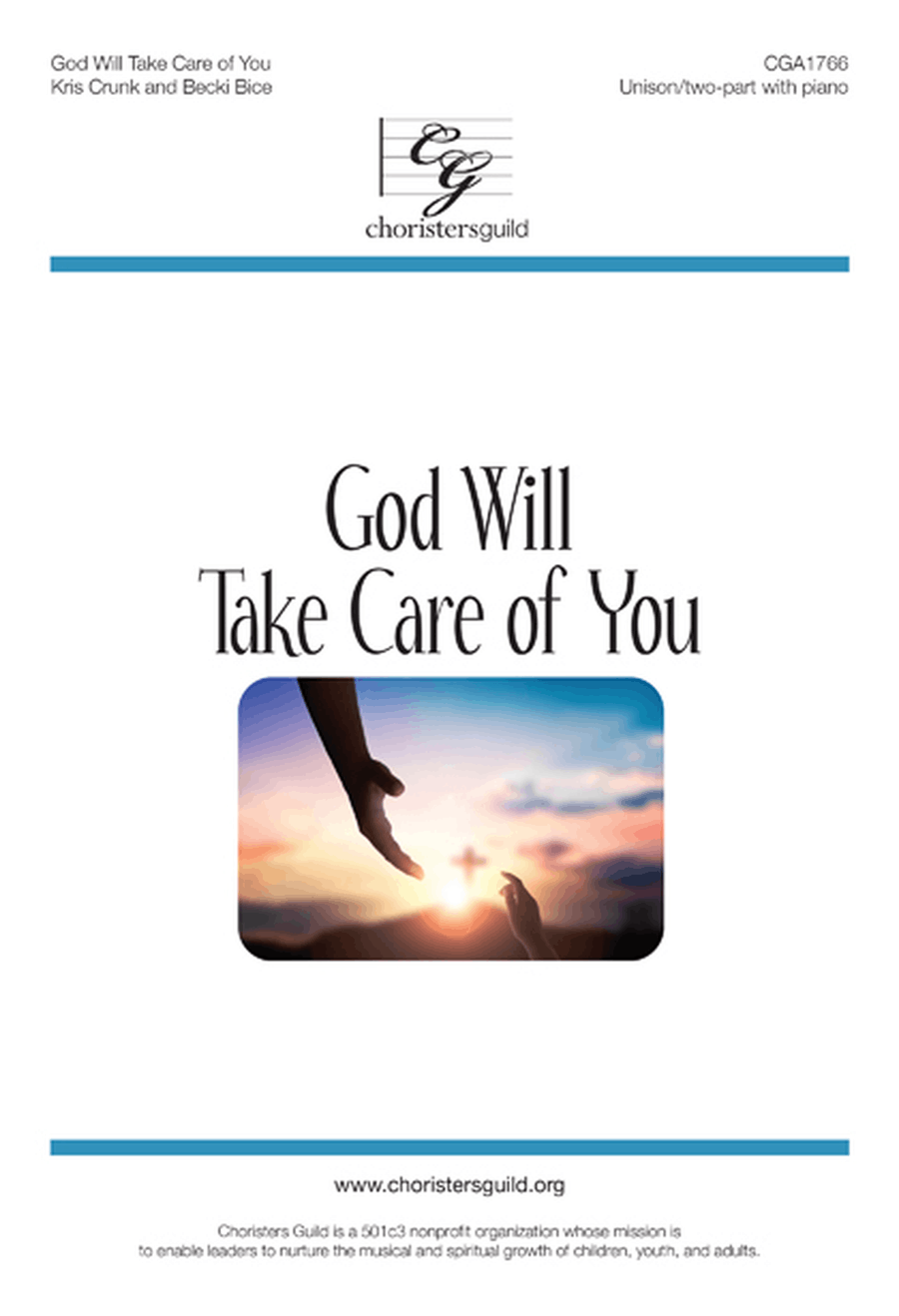 God Will Take Care of You (Unison/Two-part) Unison Choir scores gallery preview page 1