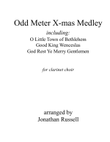 Odd Meter X-mas Medley, for clarinet choir