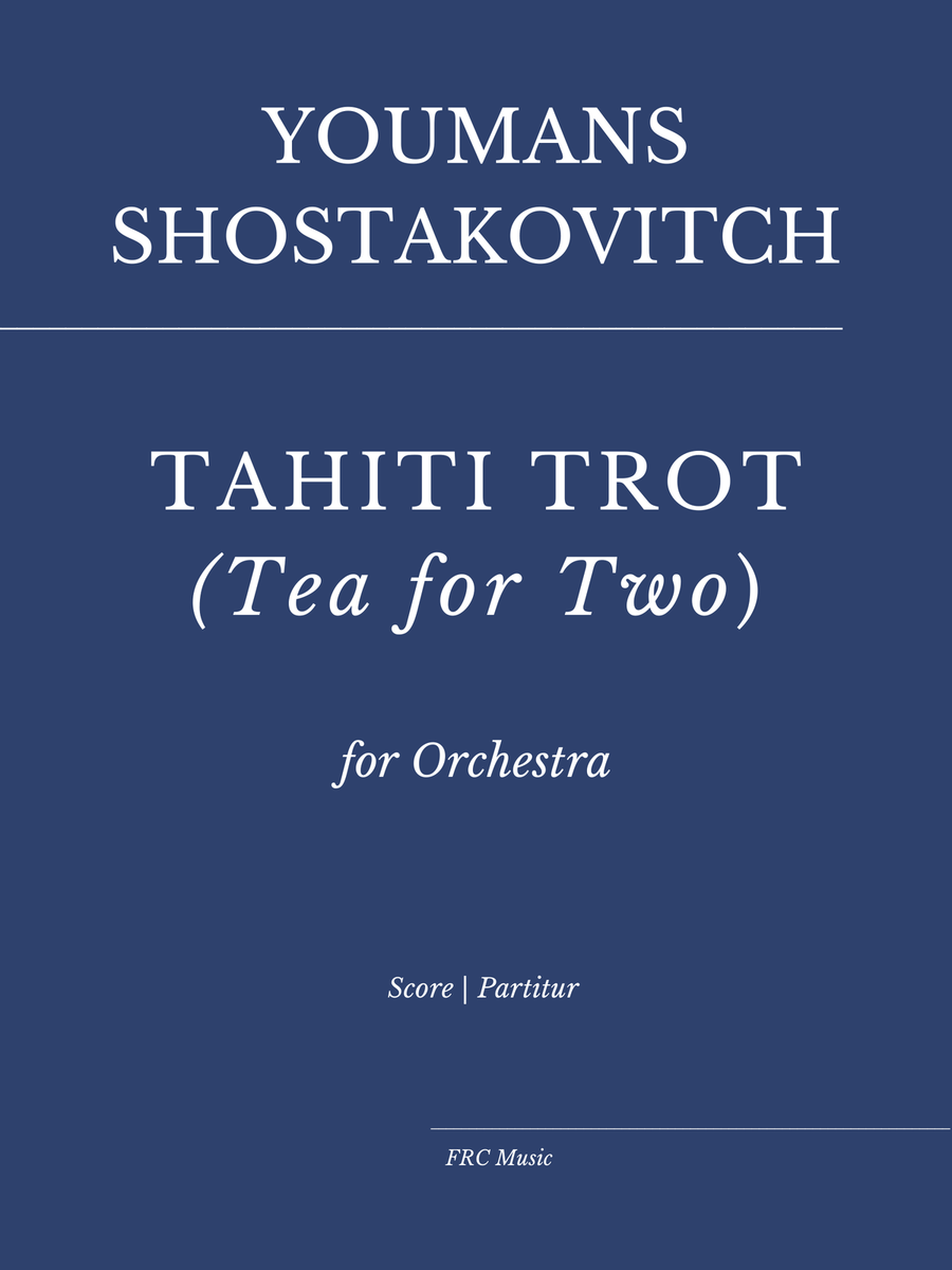 Tea for Two (Tahiti Trot) for Orchestra Full Orchestra scores gallery preview page 1