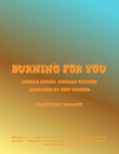 Burning For You
