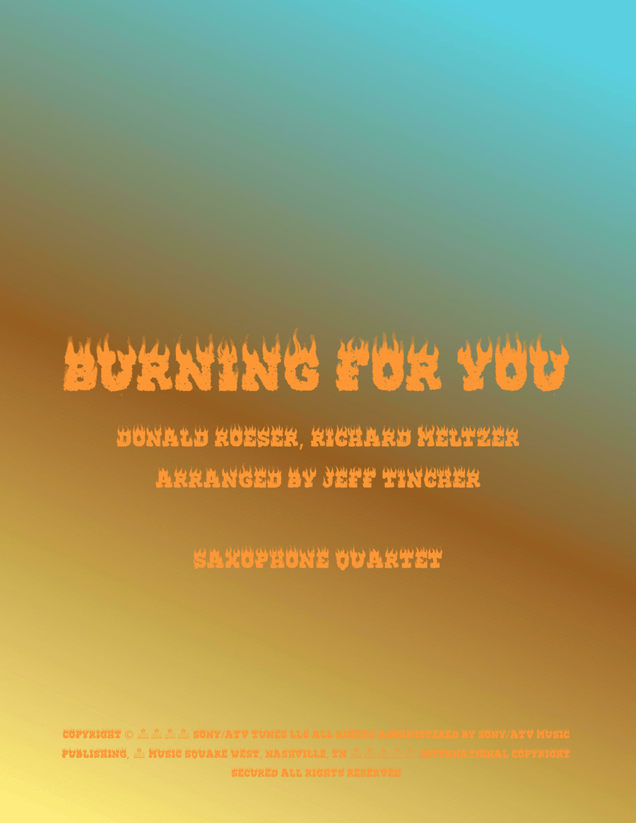 Burning For You Burning For You Saxophone Quartet scores gallery preview page 1