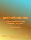 Burning For You