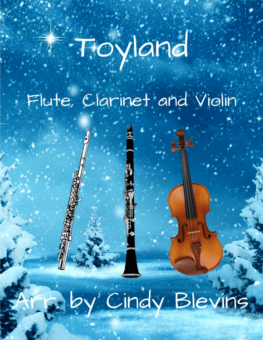 Toyland, for Flute, Clarinet and Violin Small Ensemble scores gallery preview page 1