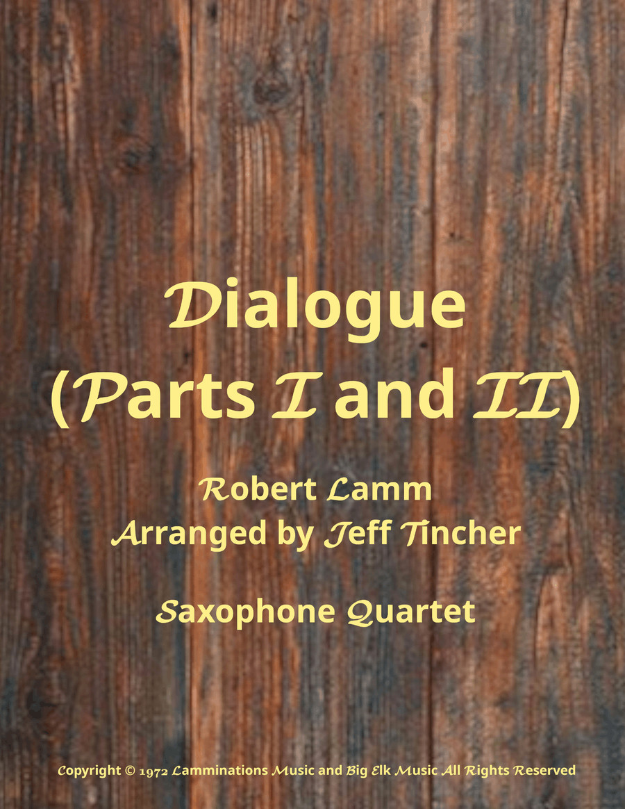 Medley: Dialogue (Part I) with Dialogue (Part II) Saxophone Quartet scores gallery preview page 1
