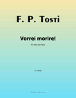 Vorrei morire! by Tosti, in f minor